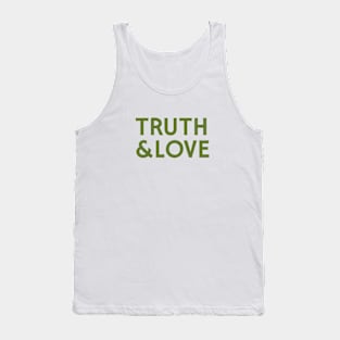 Truth & Love Tank Top